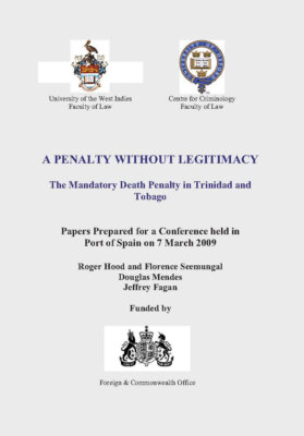 A Penalty Without Legitimacy: The Mandatory Death Penalty in Trinidad and Tobago