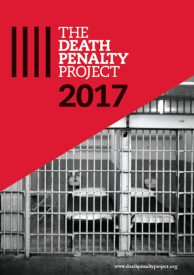 The Death Penalty Project: 2017 Report