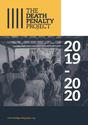 The Death Penalty Project: 2019 Annual Report