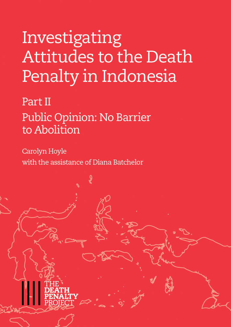 Investigating Attitudes To The Death Penalty In Indonesia (Part Two ...