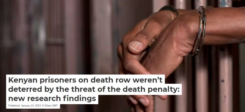 Kenyan prisoners on death row weren’t deterred by the threat of the death penalty: new research findings