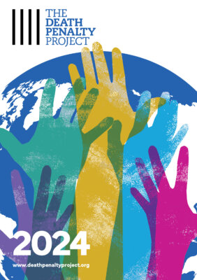 The Death Penalty Project Annual Report 2024